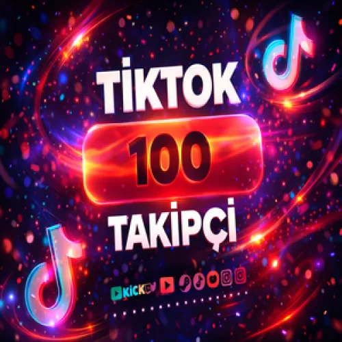  ⭐GARANTİLİ⭐TİKTOK 100 TAKİPÇİ⚡